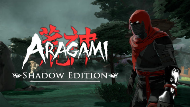 Aragami Shadow Edition