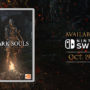 Dark SOuls Remastered Nintendo Switch Release Date