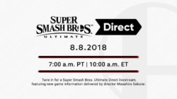 Smash Bros Ultimate Direct August 8 2018