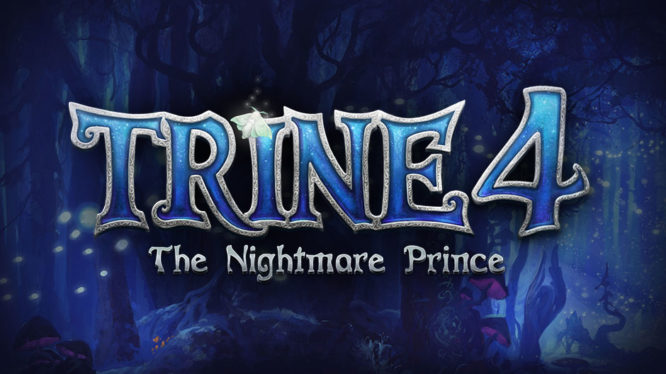 Trine 4: The Nightmare Prince