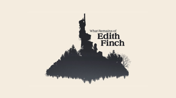 What Remains of Edith Finch