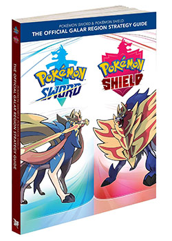 Pokémon Sword & Pokémon Shield: The Official Galar Region Strategy Guide