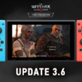 Witcher 3 Nintendo Switch Update 3.6